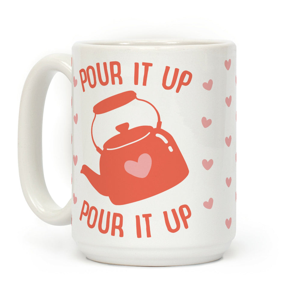 Pour It Up Tea Kettle Coffee Mug