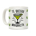 Te Quiero Margarita Coffee Mug