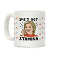 Hillary's Got Stamina Coffee Mug