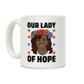 Michelle Obama: Our Lady Of Hope Coffee Mug
