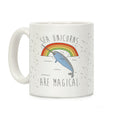Sea Unicorns Are Magical Coffee Mug