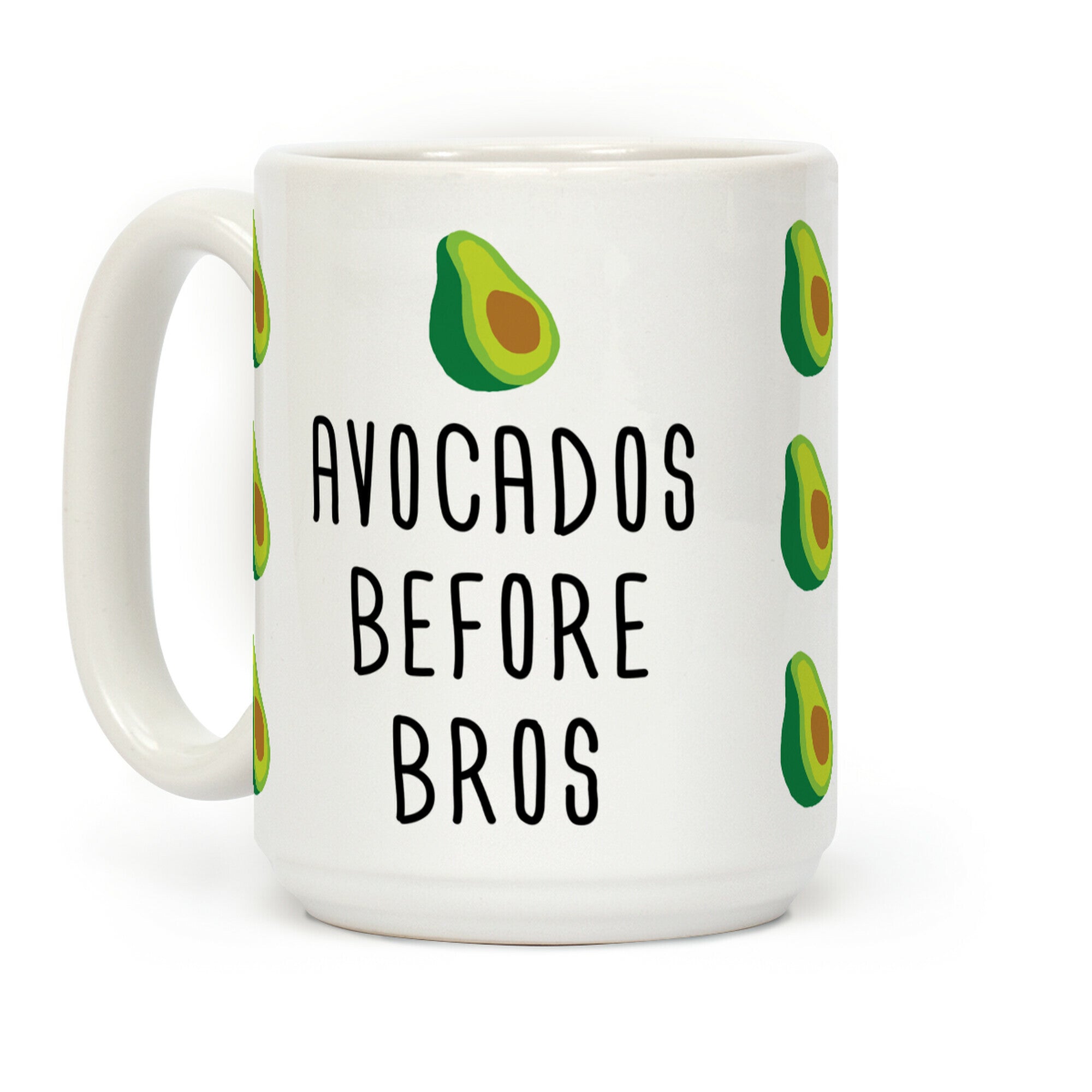 Avocados Before Bros Coffee Mug