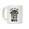 This Is My Road Trip Mug Coffee Mug