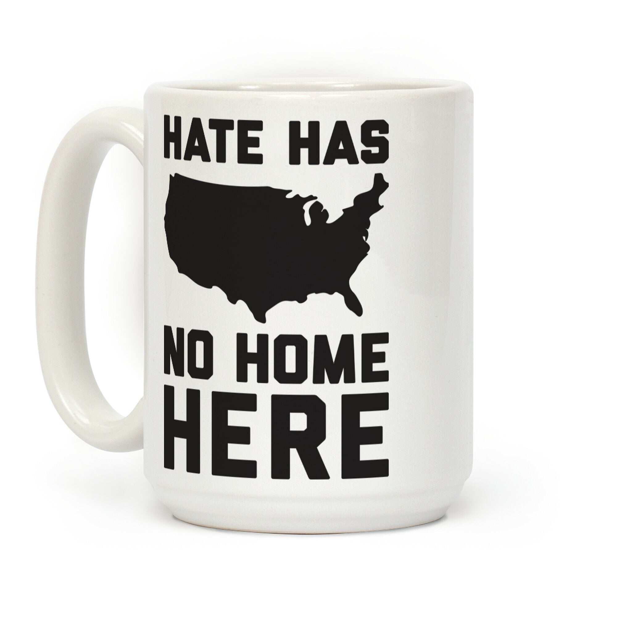 Hate Has No Home Here Coffee Mug