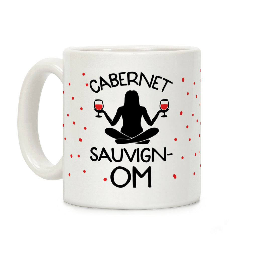 Cabernet Sauvign-OM Coffee Mug