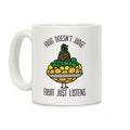 Fruit Doesn't Judge Coffee Mug