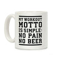 No Pain No Beer Coffee Mug