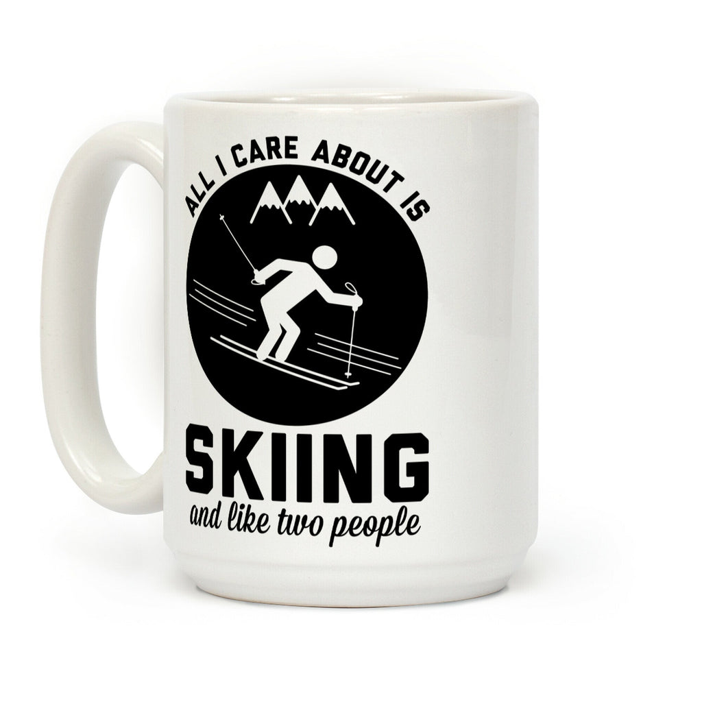 Skiing and Like Two People Coffee Mug