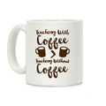 Teaching With Coffee > Teaching Without Coffee Coffee Mug