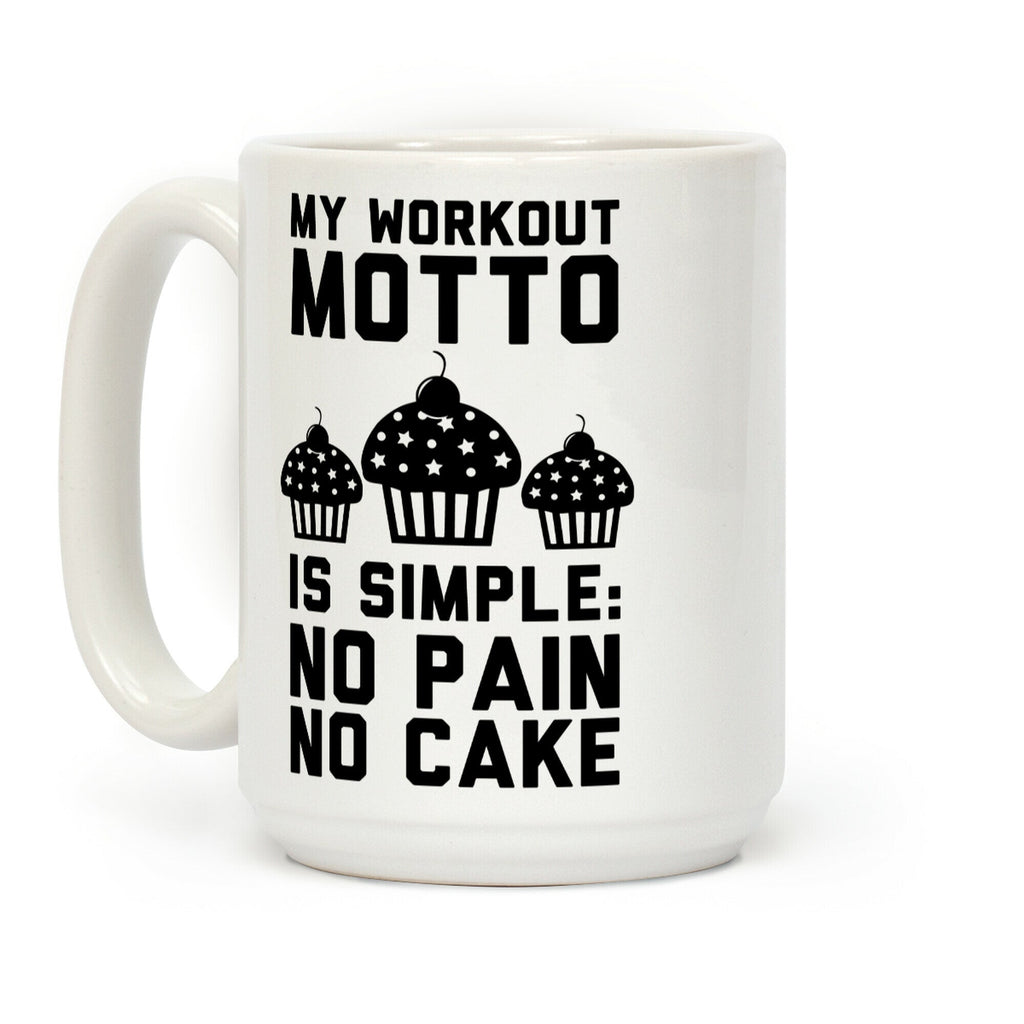 No Pain No Cake Coffee Mug