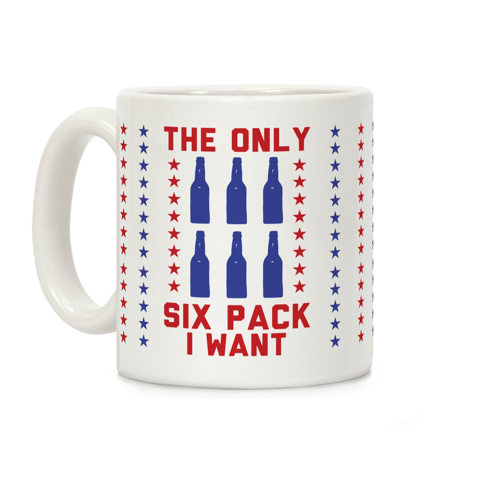The Only Six Pack I Want Beer Coffee Mug