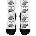 If You Don't Love Me At My Worst Then You Don't Deserve Me At My Best Opossum Socks