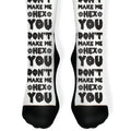 Don't Make Me Hex You Socks