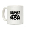 World's Coolest Space Mom Coffee Mug