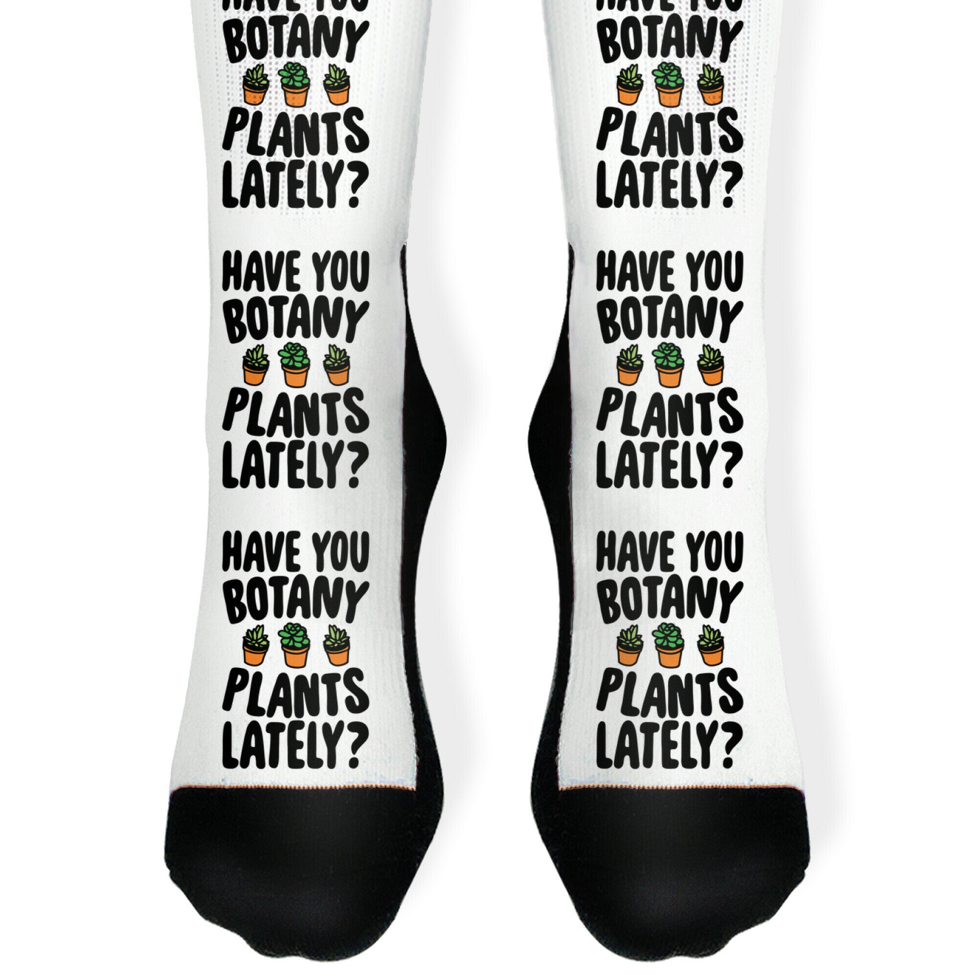 Have You Botany Plants Lately Socks