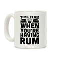 Time Flies When You're Having Rum Coffee Mug