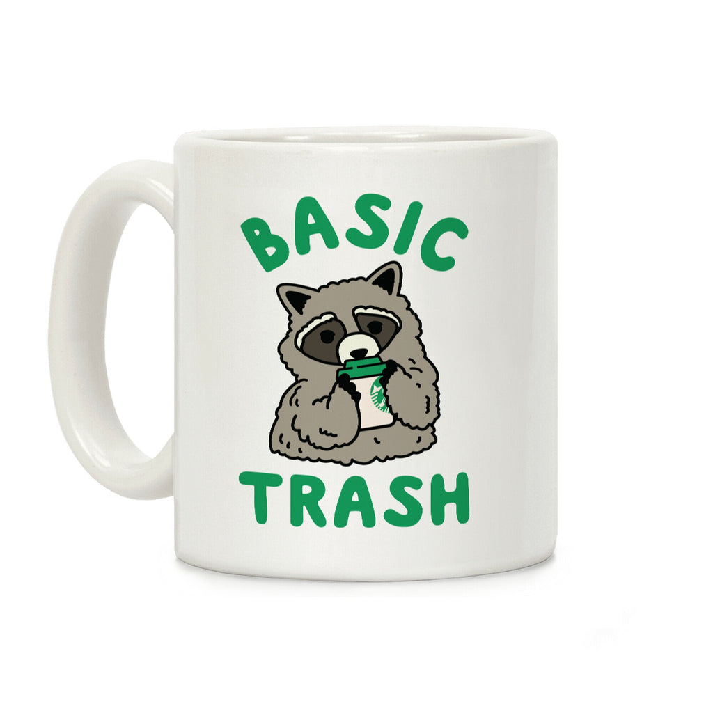 Basic Trash Coffee Raccoon Coffee Mug