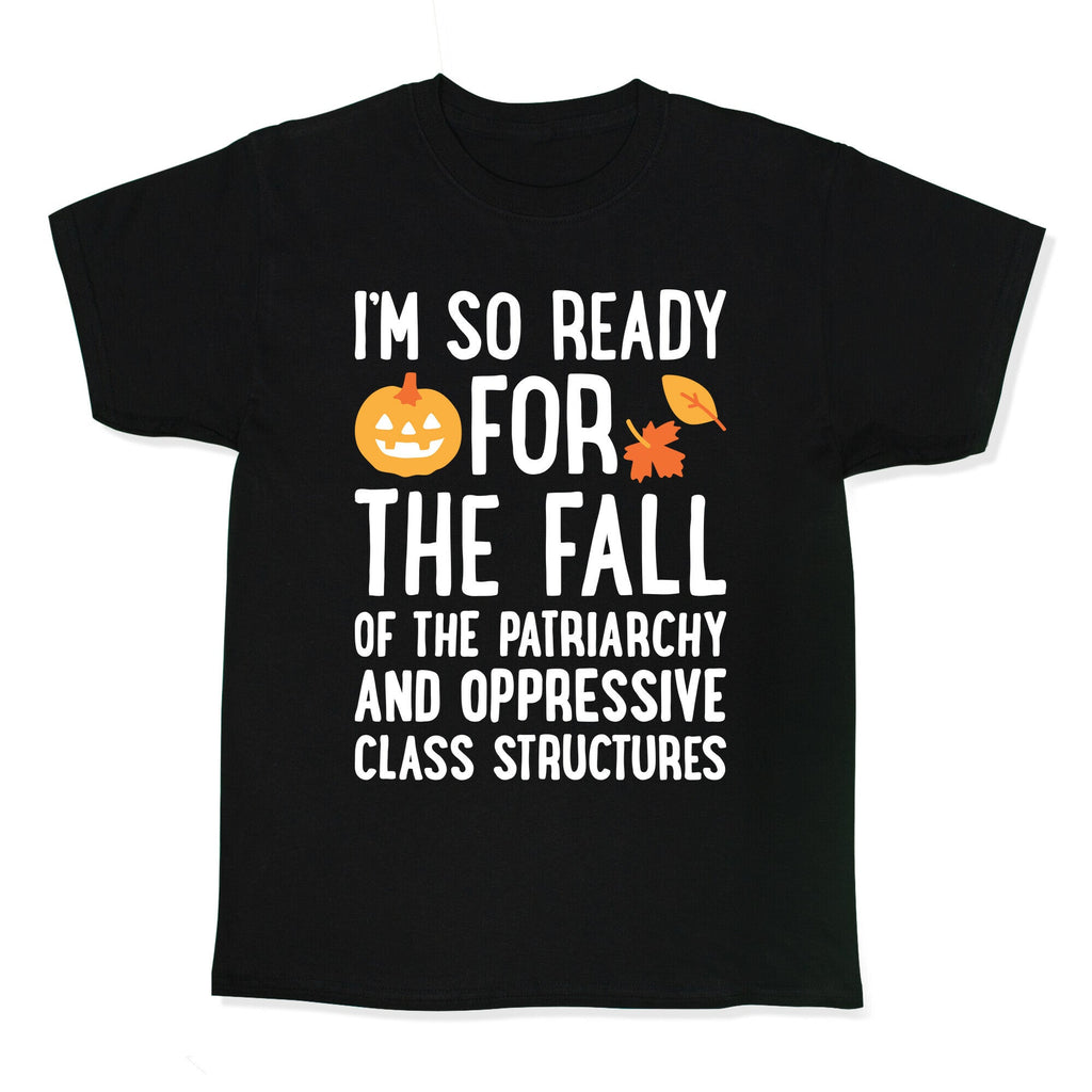 Im So Ready For The Fall Kids Tee