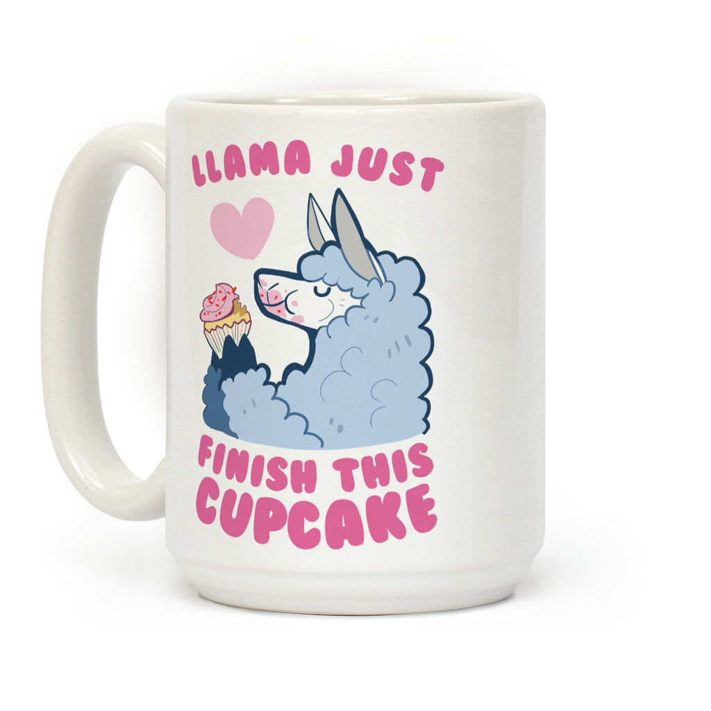 Llama Just Finish This Cupcake Coffee Mug