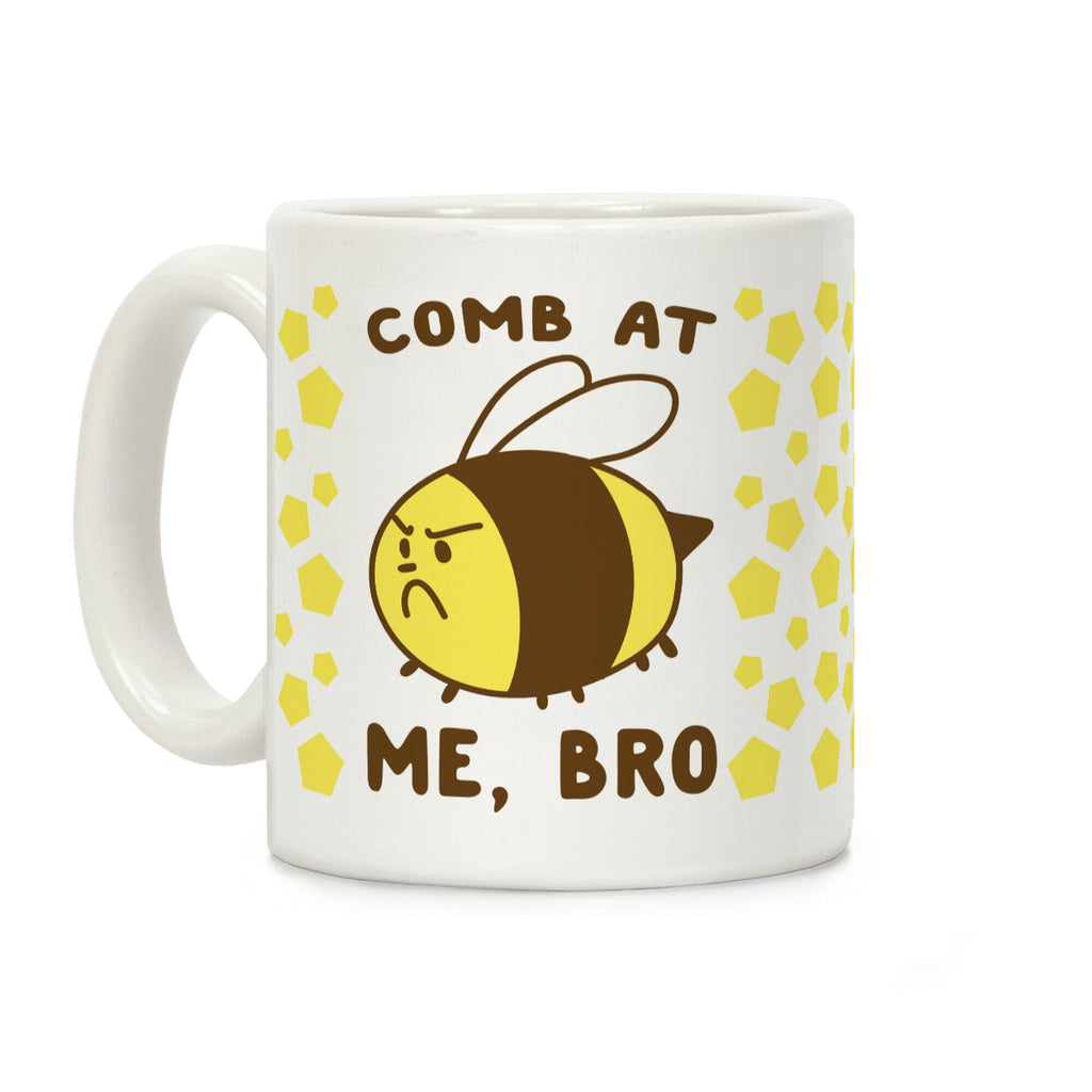 Comb at Me, Bro Coffee Mug