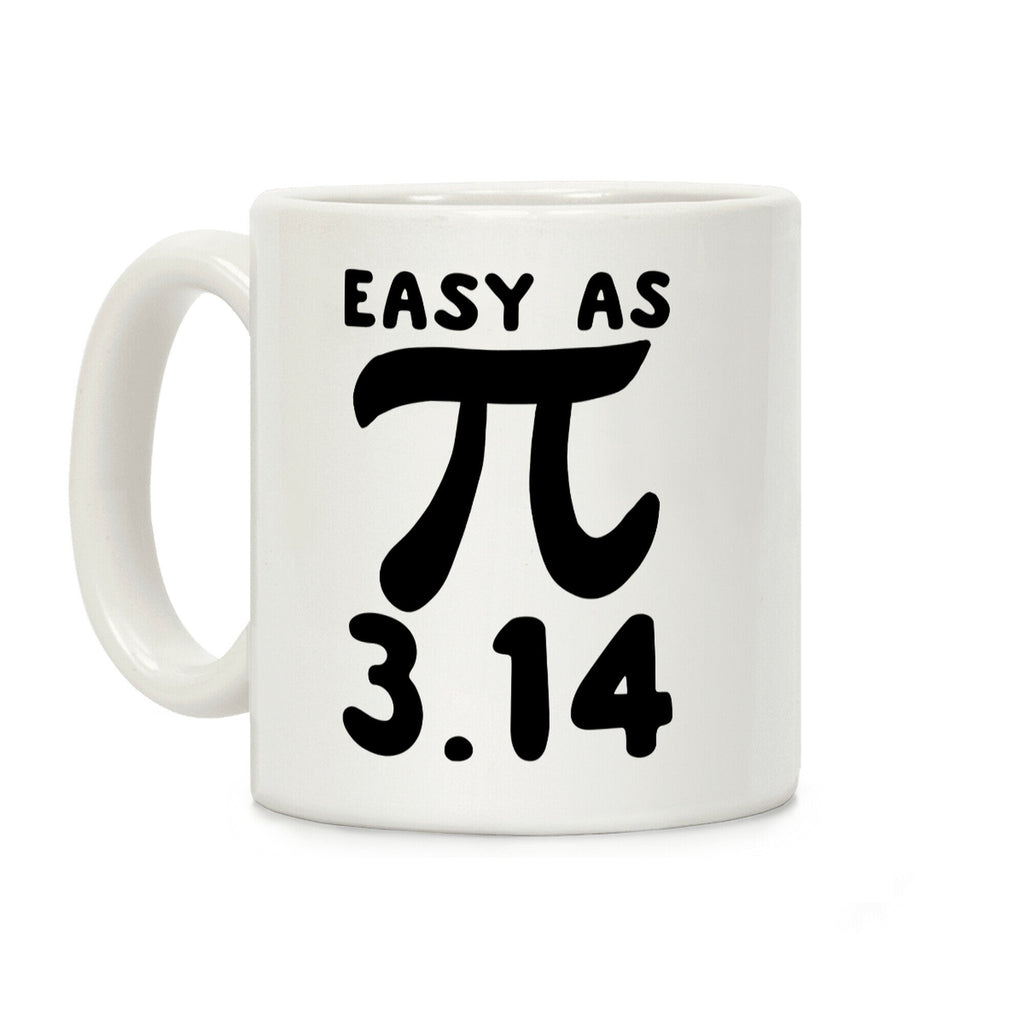 Easy as 3.14 - Pi Coffee Mug