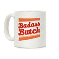 Badass Butch Coffee Mug