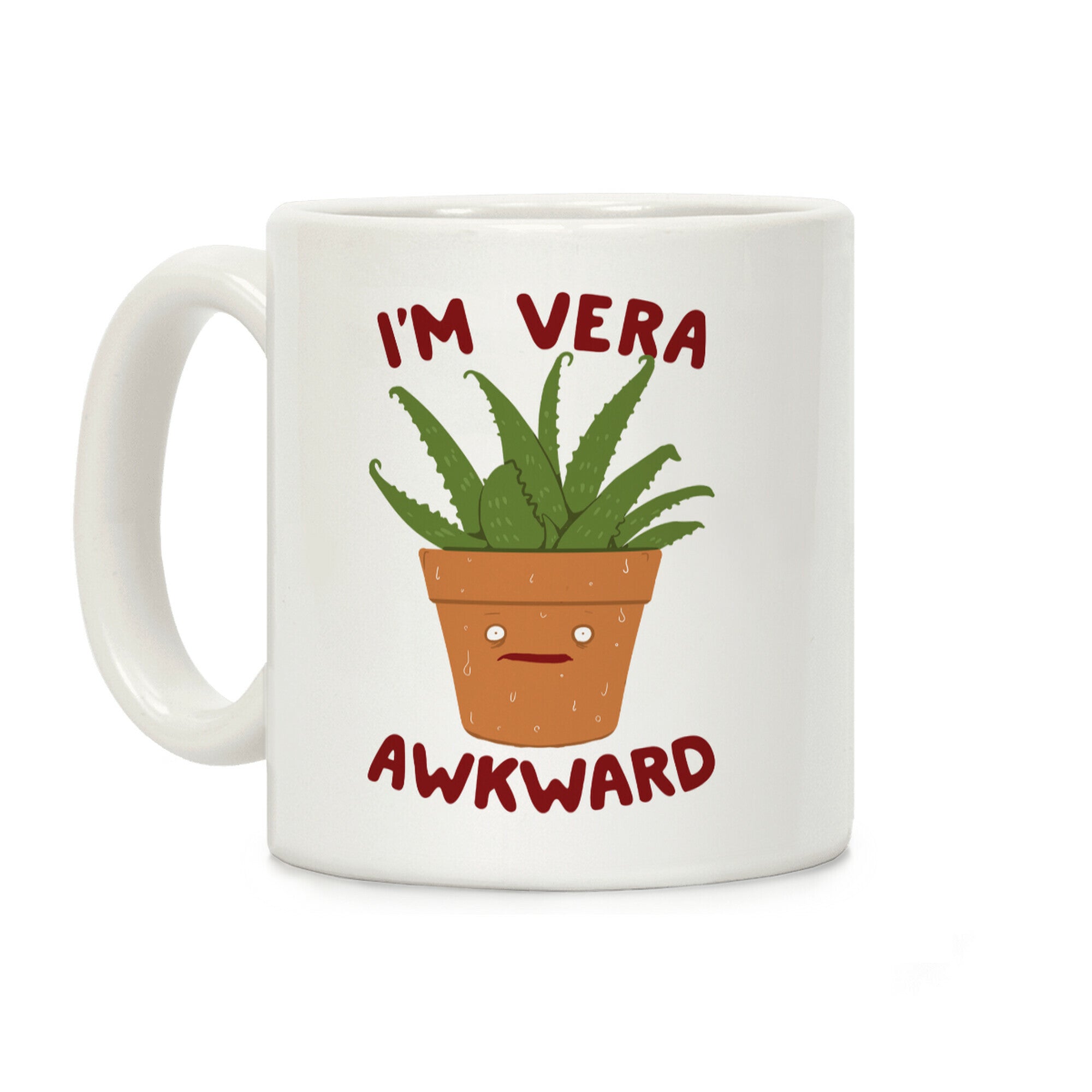 I'm Vera Awkward Coffee Mug
