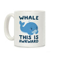 Whale, This is Awkward  Coffee Mug