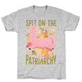 Spit on The Patriarchy T-Shirt