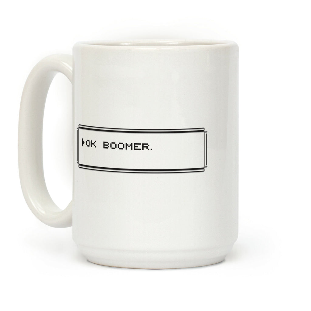 Ok Boomer (Pixel Dialogue Box) Coffee Mug