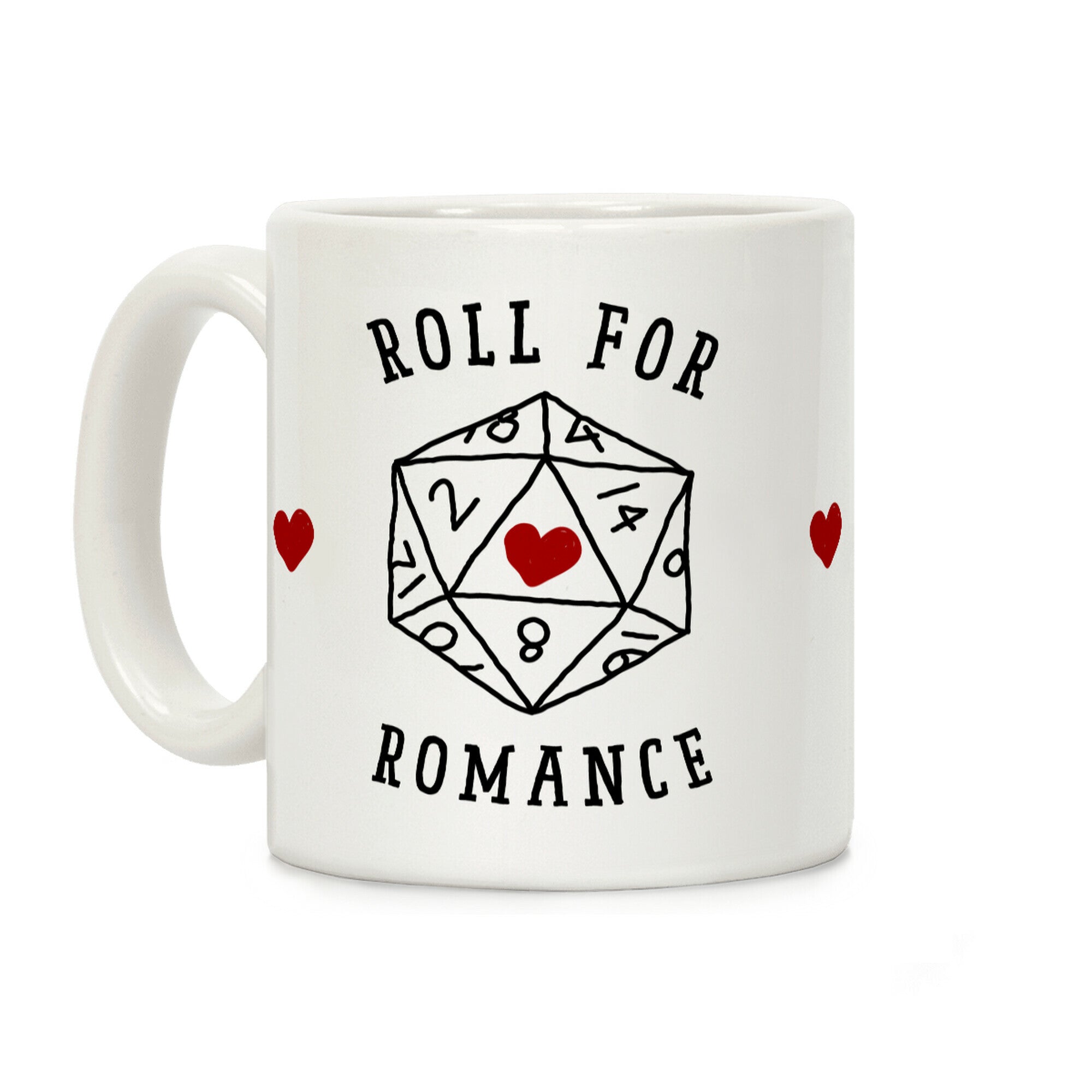 Roll For Romance Coffee Mug