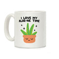 I Love My Aloe-ne Time Coffee Mug