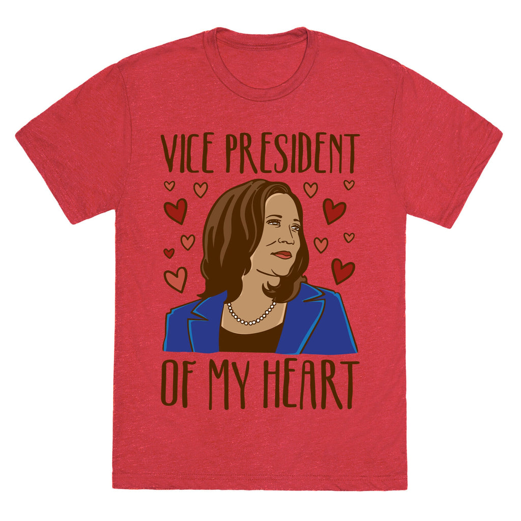 Vice President of My Heart  Unisex Triblend Tee