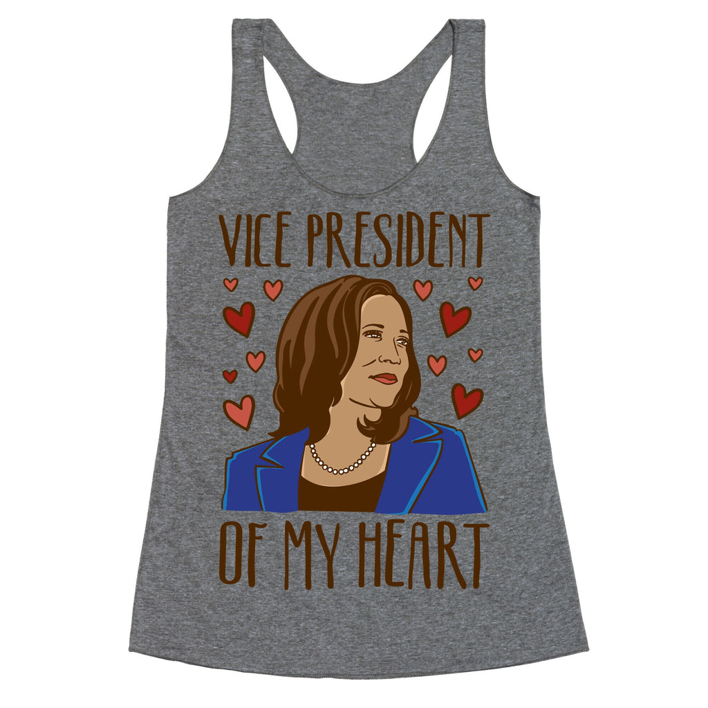 Vice President of My Heart  Racerback Tank