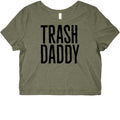 Trash Daddy  Graphic Baby Tee