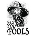 "Fly you Fools" Gandalf Sticker