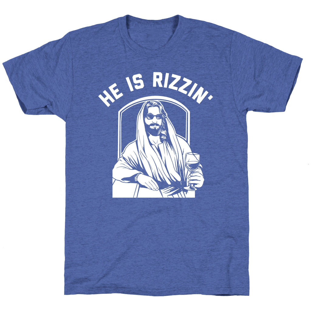 He Is Rizzin' Triblend Tee