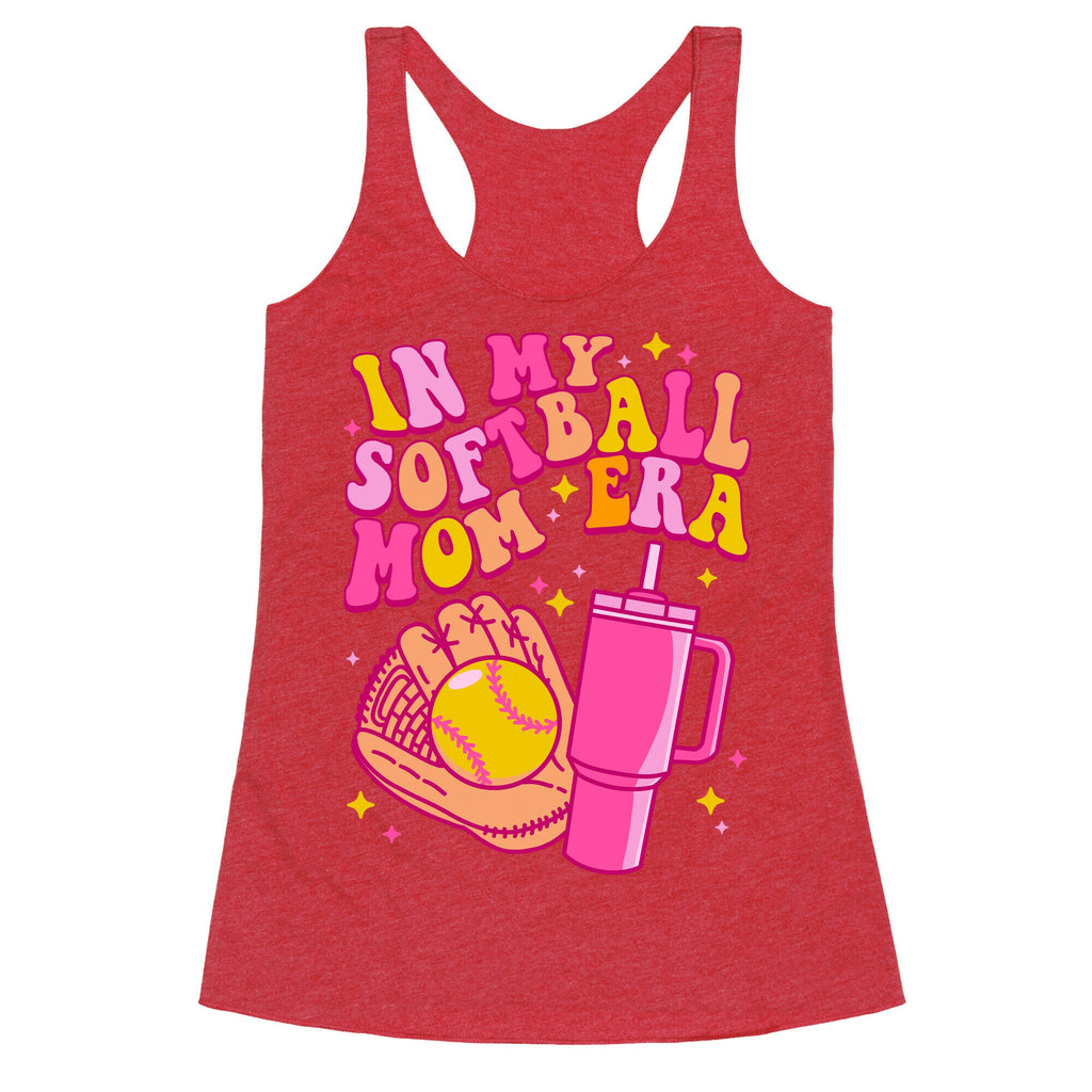 In My Softball Mom Era Racerback Tank