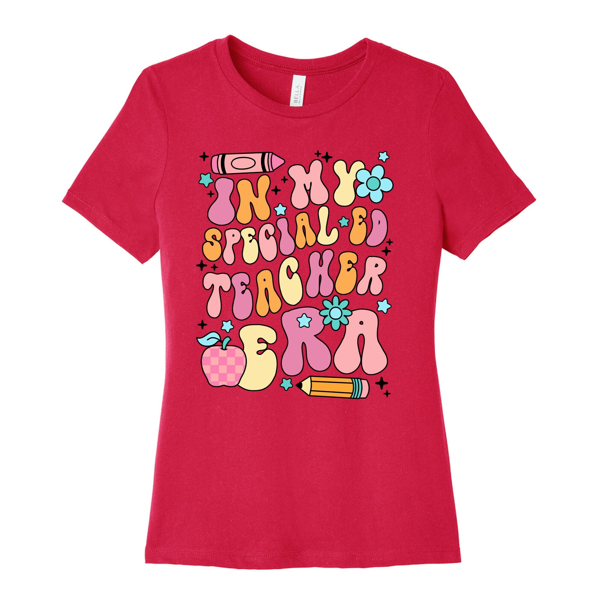 In My Special Ed Teacher Era Womens Cotton Tee