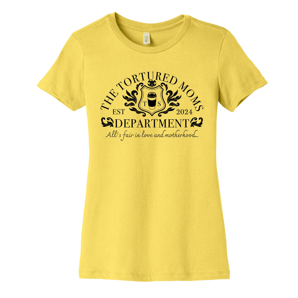 The Tortured Moms Department Womens Cotton Tee