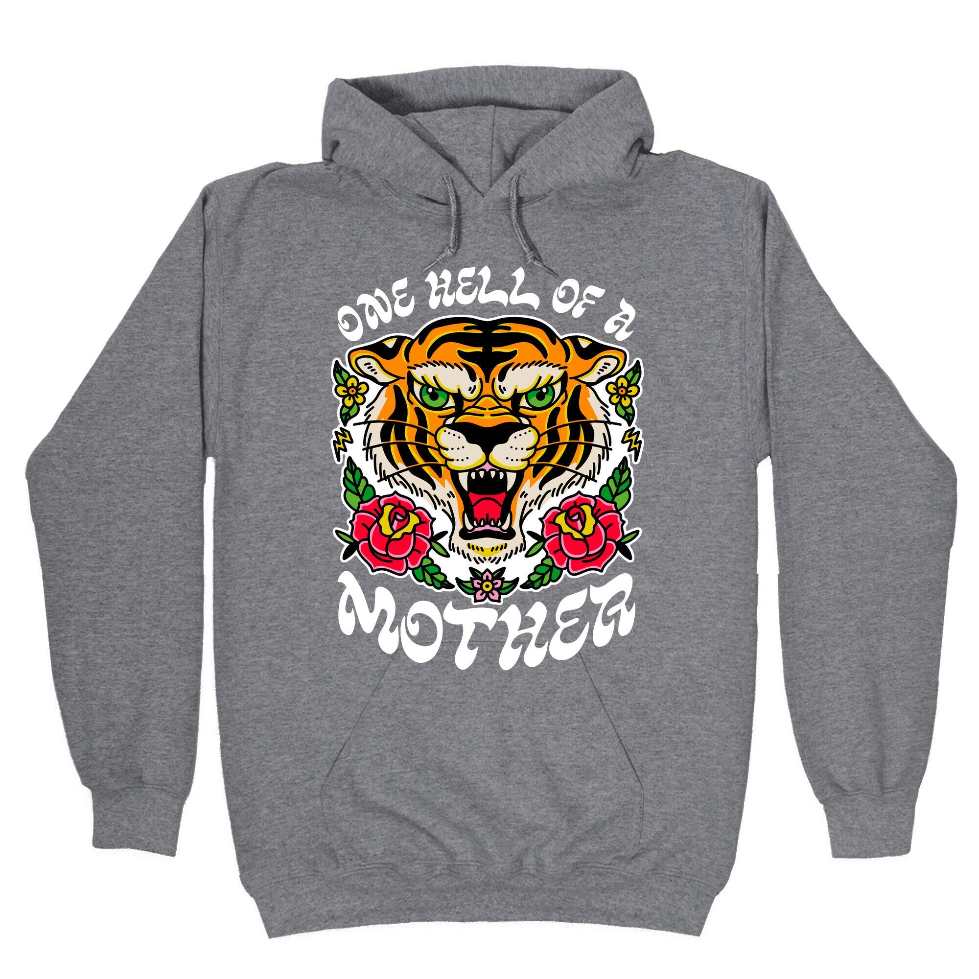 One Hell of a Mother Hoodie