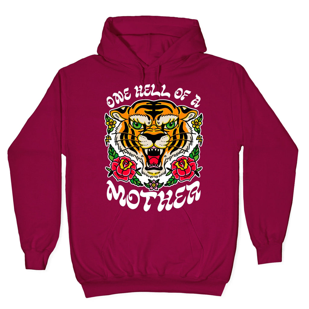 One Hell of a Mother Hoodie