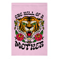 One Hell of a Mother Garden Flag