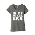 In My Big Back Era Women's Triblend Tee