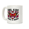 Cool Kids Have 2 Moms Coffee Mug
