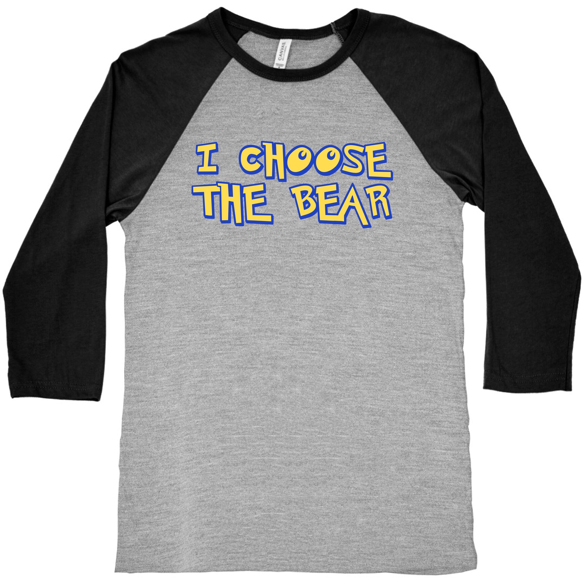 I Choose The Bear (90s Parody) Baseball Tee