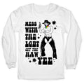 Mess With The LGBT Get The HAW YEE Longsleeve Tee