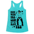 Mess With The LGBT Get The HAW YEE Racerback Tank