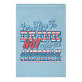 Im Here To Drink Not Celebrate American Colonialism Garden Flag