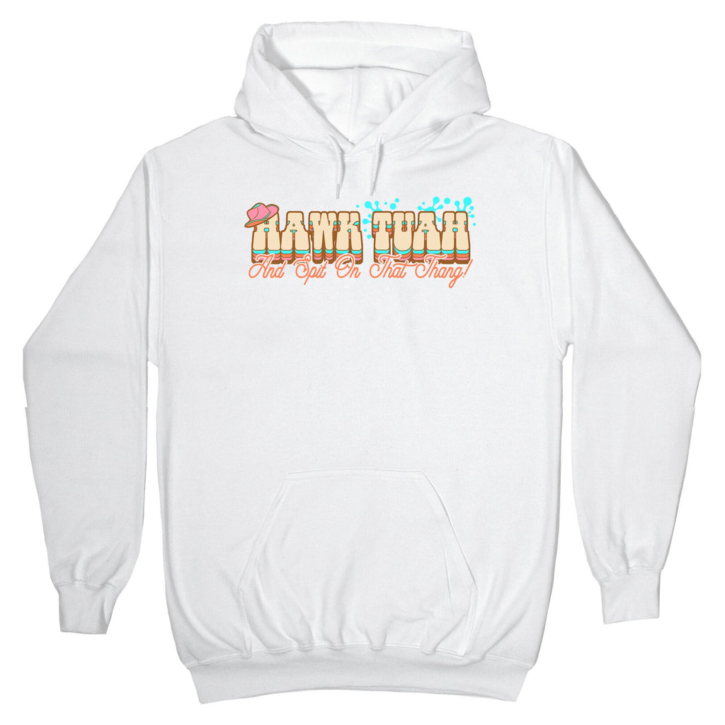 Hawk Tuah Spit On That Thang Hoodie